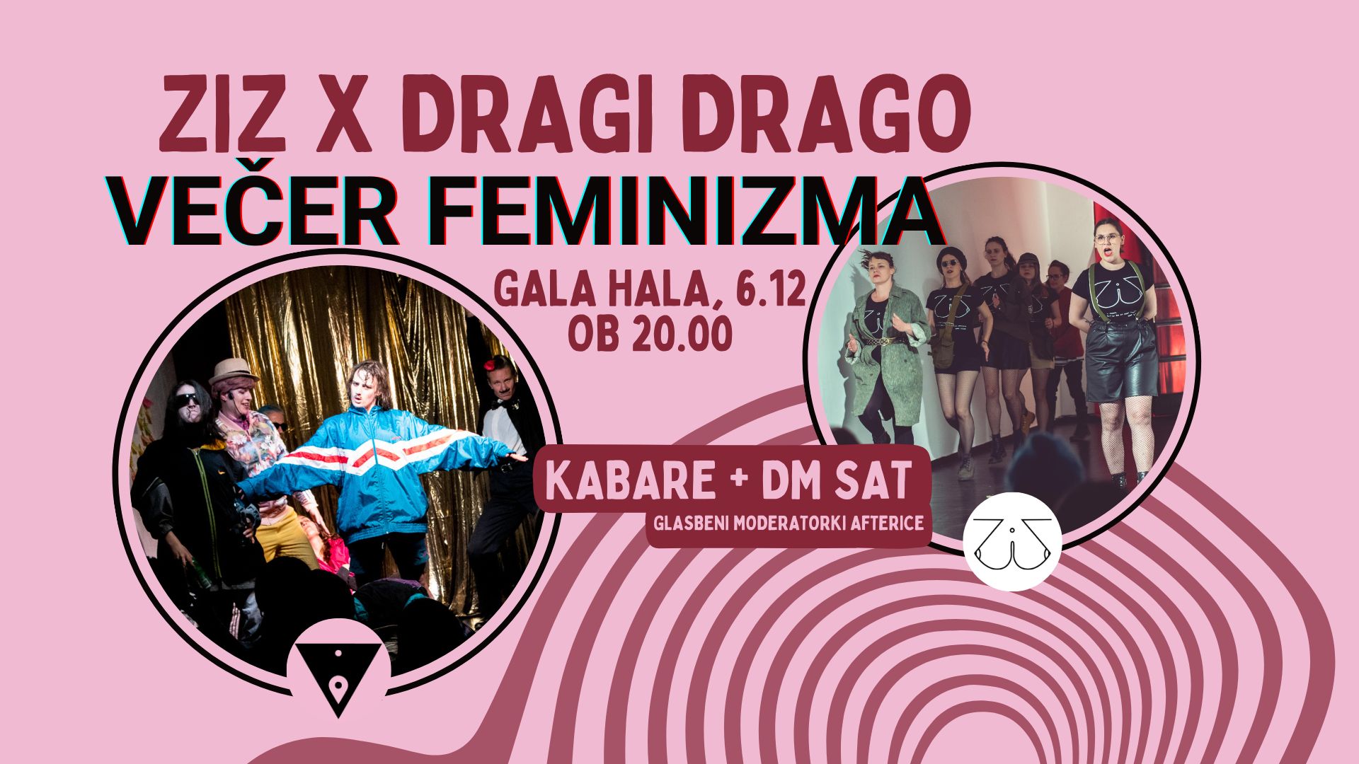 ZIZ x dragi drago: večer feminizma
