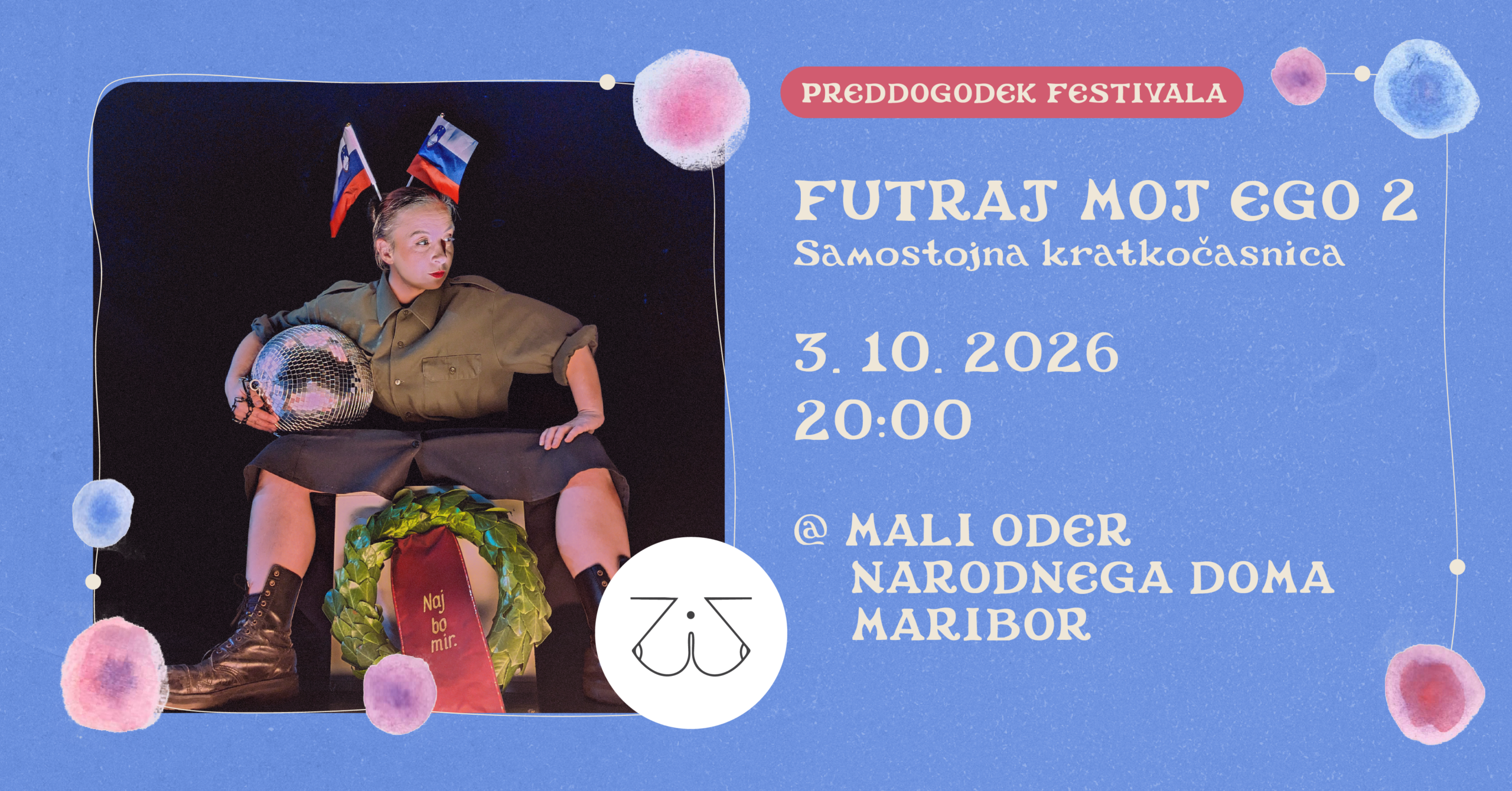 preddogodek ziz festivala | FUTRAJ MOJ EGO 2
