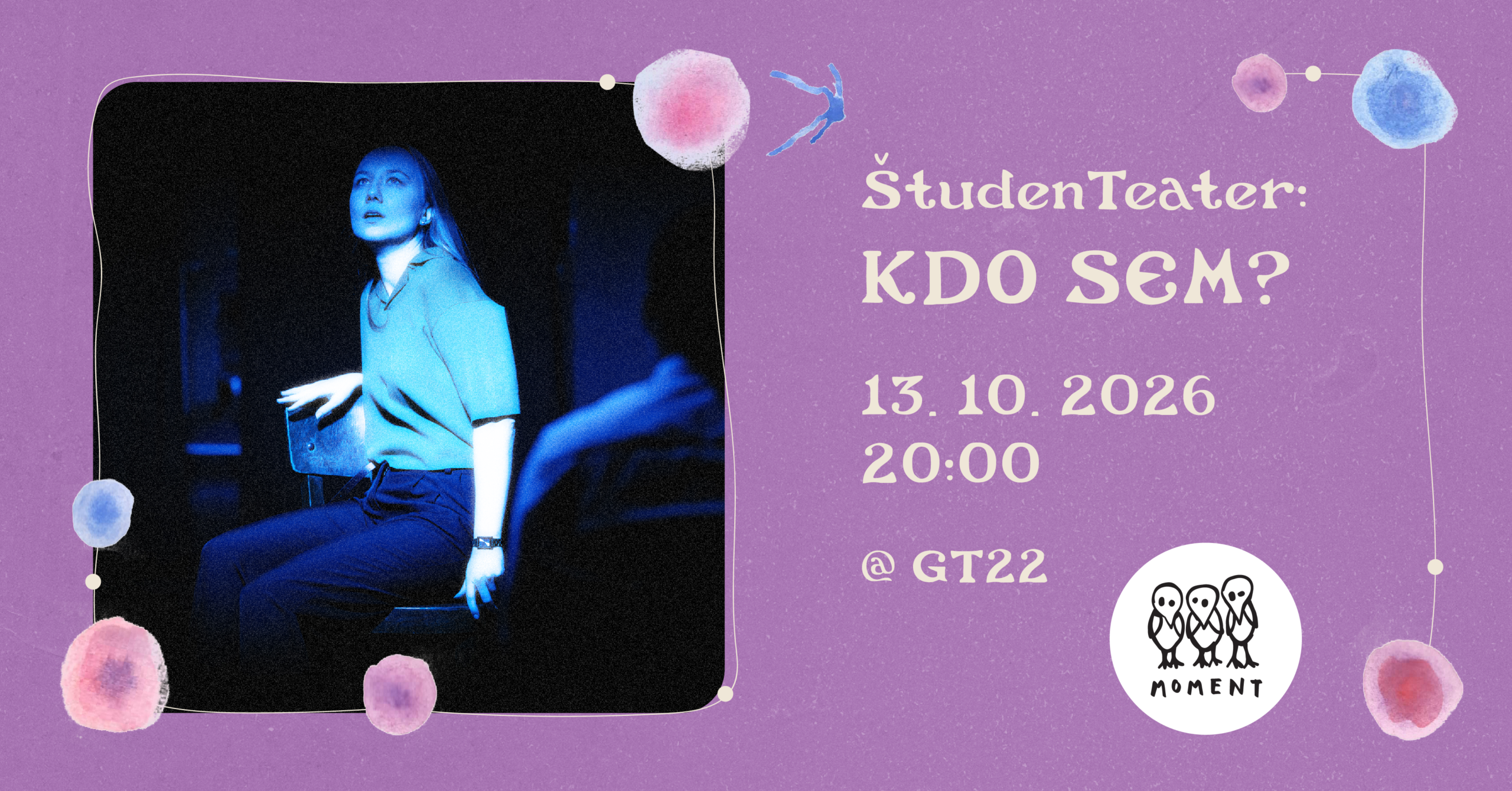 ZIZ FESTIVAL | ŠTUDENTEATER: KDO SEM?