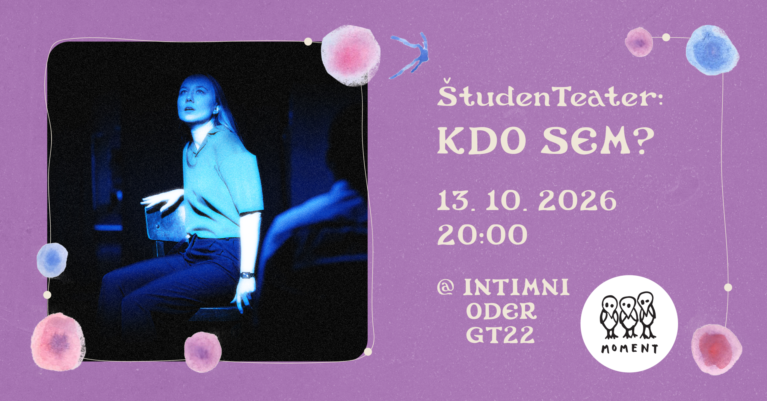 ZIZ FESTIVAL | ŠTUDENTEATER: KDO SEM?